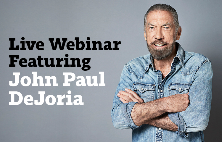 Live Webinar Featuring John Paul DeJoria