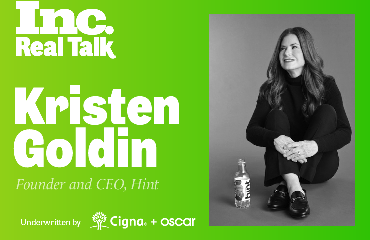 Inc. Real Talk Featuring Kara Goldin