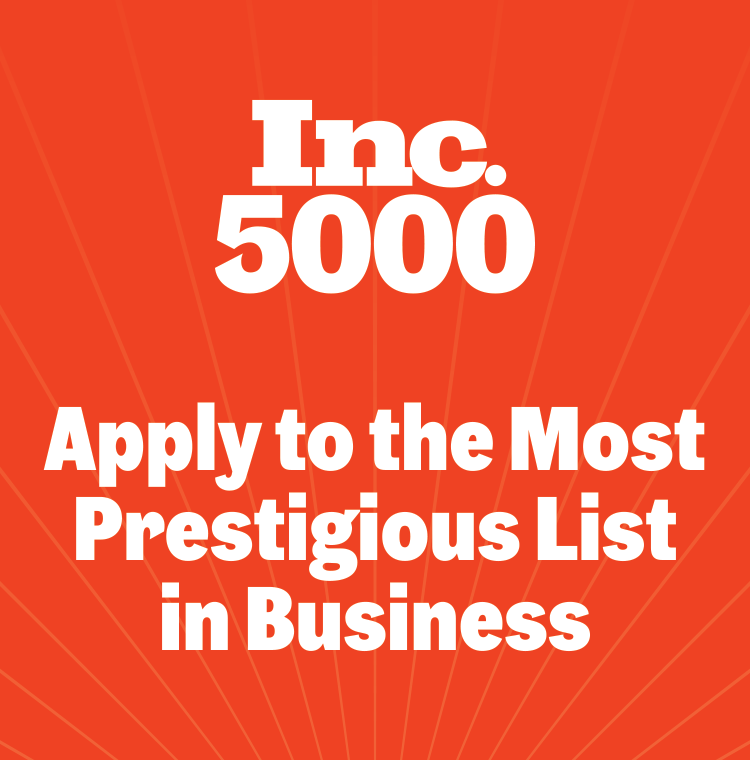 Inc. 5000 | Apply to the Most Prestigious List in Business