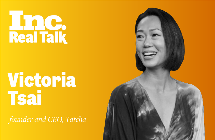 Inc. Real Talk Featuring Victoria Tsai