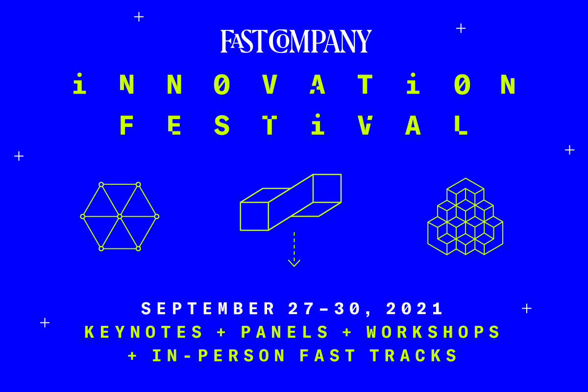 Fast Company Innovation Festival | September 27-30