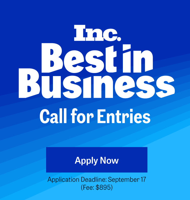 Inc. Best in Business Awards | Call for Entries | Deadline: September 17 | APPLY NOW
