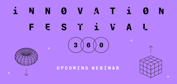 innovation festival 360 Upcoming webinar
