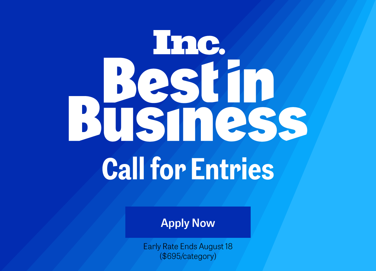 Inc. Best in Business Awards | APPLY NOW