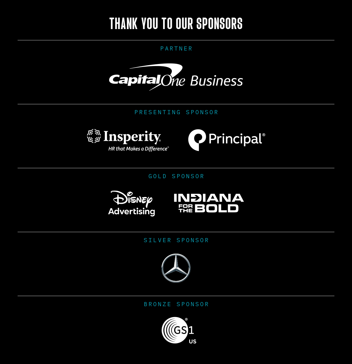 Thank You to Our Sponsors: CapitalOne Business | Insperity | Principal | Indiana Economic Development Corp | Mercedes | GS1 US